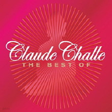 Claude Challe - The Best Of Claude Challe