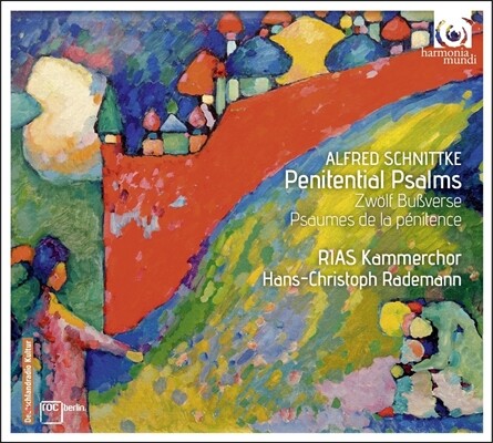 Hans-Christoph Rademann 슈니트케: 참회의 시편, 3개의 성가 (Alfred Schnittke: Penitential Psalms [12 Bussverse], Three Sacred Hymns)