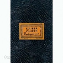 Kaiser Chiefs - Enjoyment