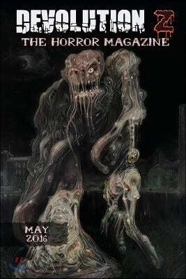 Devolution Z May 2016: The Horror Magazine