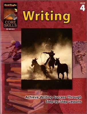 Core Skills : Writing - Grade 4 with Answer Key