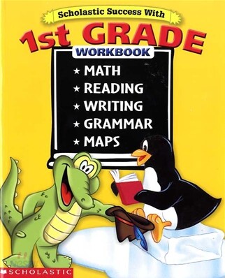 Scholastic Success with : 1st Grade Workbook