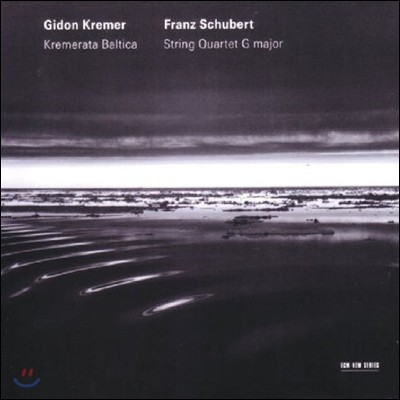 Gidon Kremer Ʈ - 丣 Űó:   15 [ ɽƮ  ] ⵷ ũ (Schubert: String Quartet No. 15 in G major, D887)