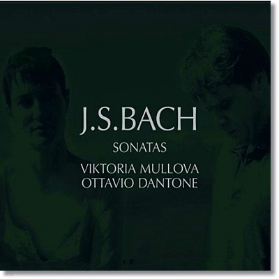 Viktoria Mullova : ̿ø ҳŸ (Bach: Violin Sonatas) 丮 ķι