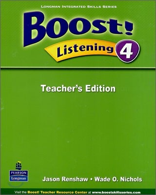 Boost! Listening 4 : Teacher's Edition
