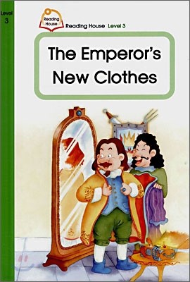 Reading House Level 3-5 : The Emperor's New Clothes
