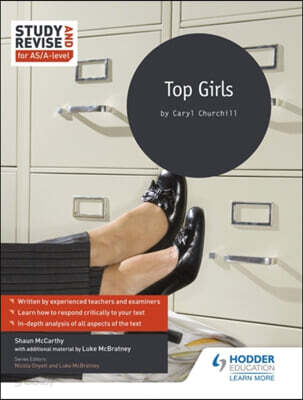Study and Revise for As/A-Level: Top Girls