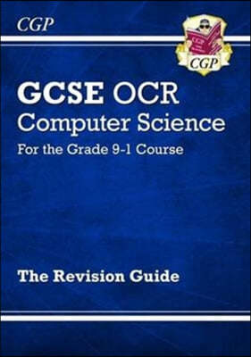GCSE Computer Science OCR Revision Guide - for the Grade 9-1
