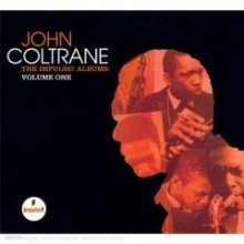 John Coltrane - The Impulse! Albums: Vol. 1