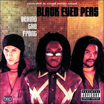 The Black Eyed Peas — Black Eyed Peas (블랙 아이드 피스) - 1집 Behind The Front 앨범 커버