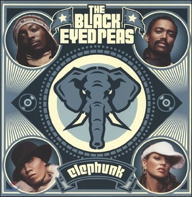 The Black Eyed Peas — Black Eyed Peas (블랙 아이드 피스) - 3집 Elephunk 앨범 커버