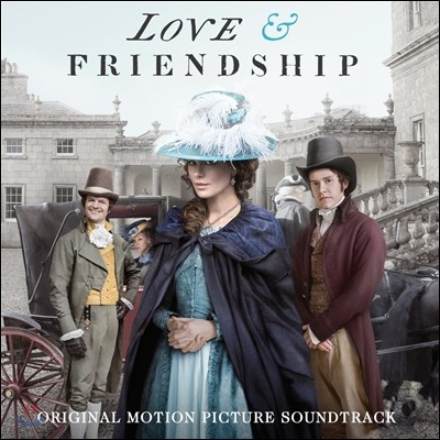 Love & Friendship (영화 '러브 & 프랜드쉽') Original Motion Picture Soundtrack