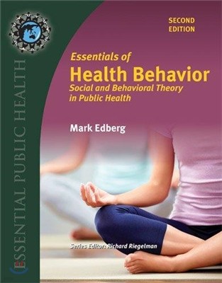 Essentials of Health Behavior : Includes eBook Access
