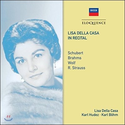 Lisa della Casa   ī  Ʋ- Ʈ /  /  / R. Ʈ콺:  (In Recital - Schubert / Brahms / Wolf / R. Strauss)