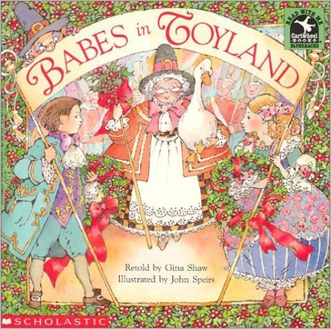 Babes in Toyland (Read with Me Cartwheel Books (Scholastic Paperback)) Paperback
