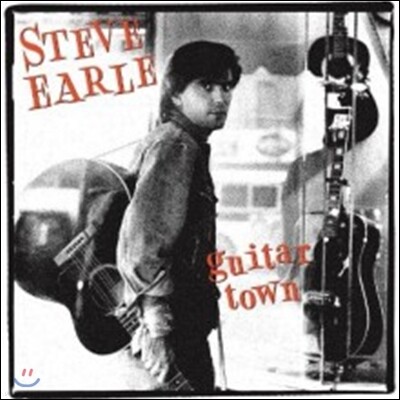 Steve Earle — Guitar Town 앨범 커버