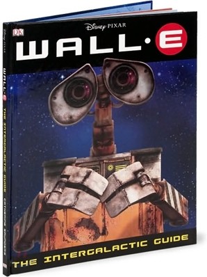 Wall-E : The Intergalactic Guide