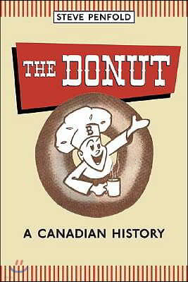 The Donut: A Canadian History