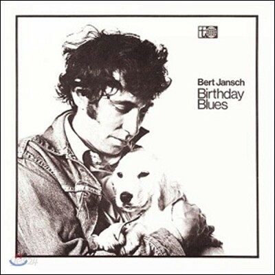 Bert Jansch (버트 잰쉬) - Birthday Blues