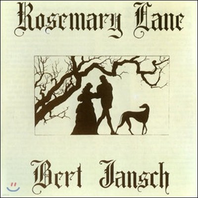 Bert Jansch (버트 잰쉬) - Rosemary Lane