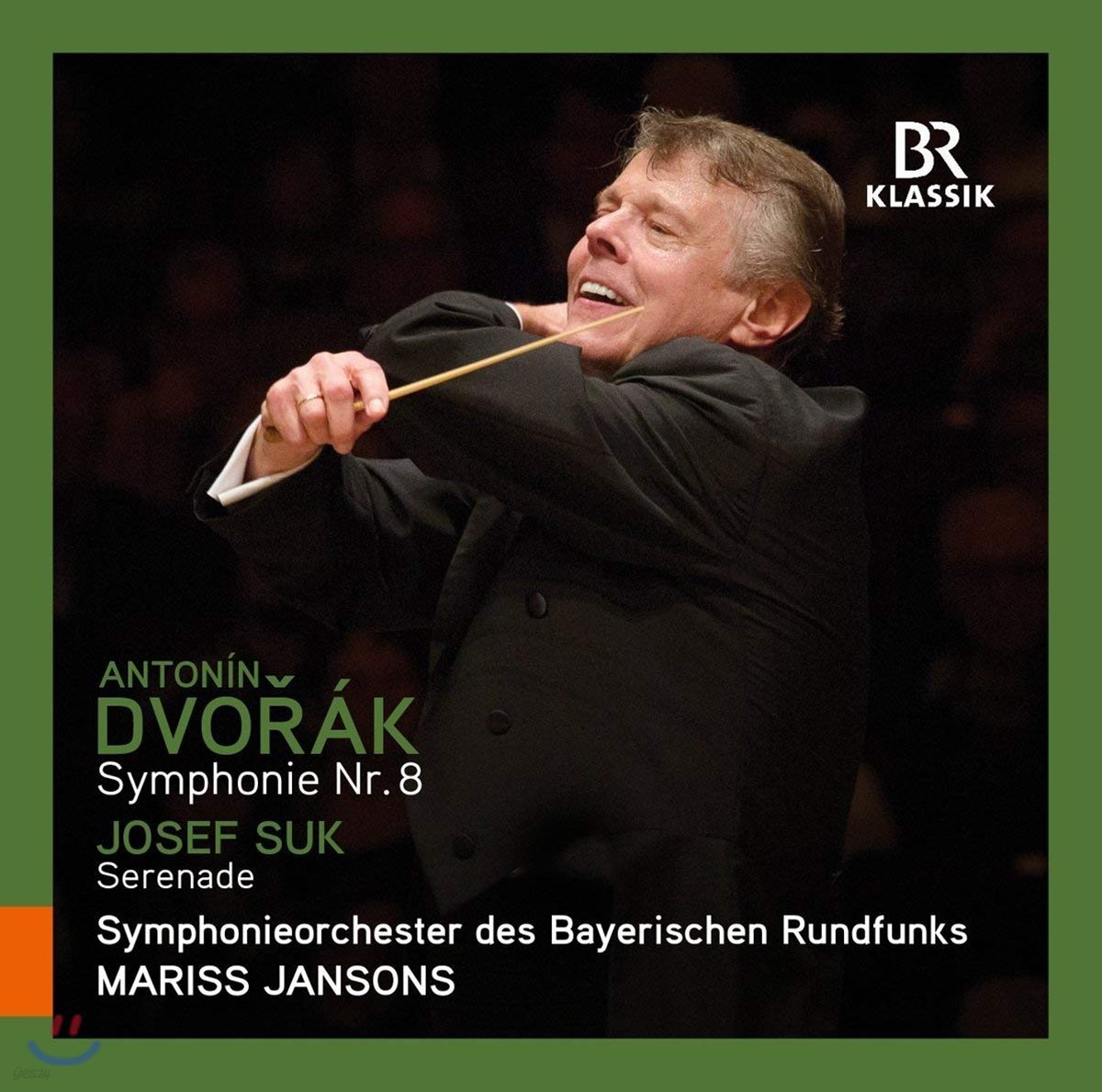 Mariss Jansons 드보르작: 교향곡 8번, 사육제 / 수크: 현을 위한 세레나데 (Dvorak: Symphony Op.88, Carnival Op.92 / Josef Suk: Serenade Op.6) 마리스 얀손스, 바이에른 방송교향악단