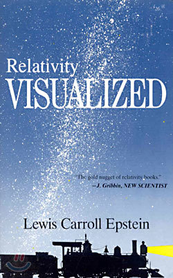 Relativity Visualized: The Gold Nugget of Relativity Books