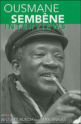 Ousmane Sembène: Interviews