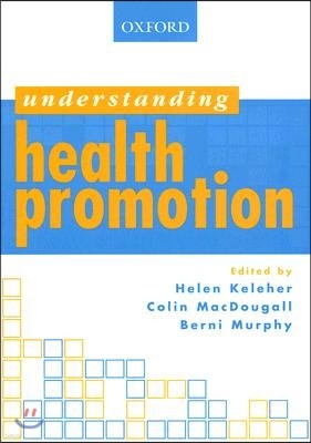 Understanding Health Promotion