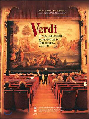 Verdi - Opera Arias for Soprano & Orchestra, Volume II: Music Minus One Soprano