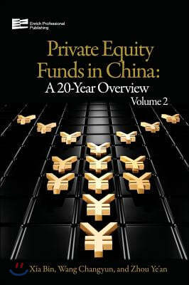 Private Equity Funds in China: A 20-Year Overview