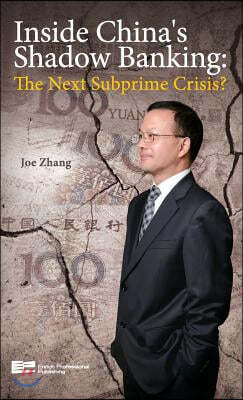 Inside China's Shadow Banking: The Next Subprime Crisis?