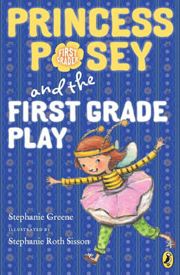 Princess Posey #11 : Princess Poseyand the First Grade Play