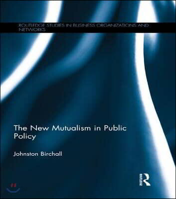 New Mutualism in Public Policy