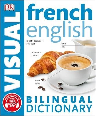 French-English Bilingual Visual Dictionary