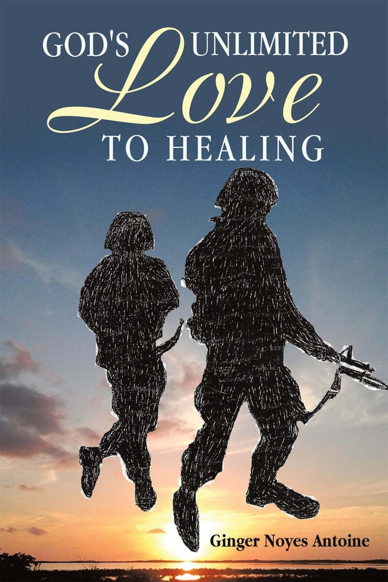 God&#39;s Unlimited Love To Healing