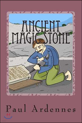 Ancient Magic Stone: Playing with the Present and Future