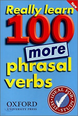 Really Learn 100 More Phrasal Verbs