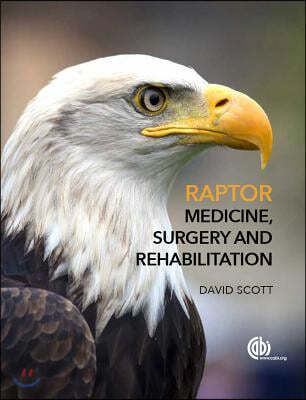 Raptor Medicine, Surgery and Rehabilitation [op]