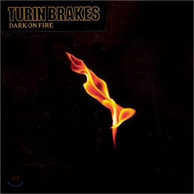 Turin Brakes - Dark On Fire