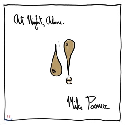 Mike Posner (ũ ) - At Night, Alone