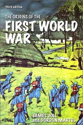 The Origins of the First World War