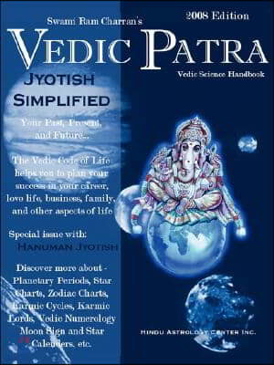 The Vedic Patra: 2008 Vedic Astrological Calender