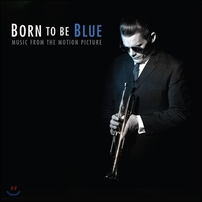 본 투 비 블루 영화음악 (Ethan Hawke - Born To Be Blue OST)