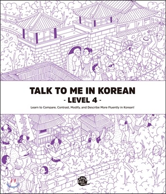 Talk To Me In Korean Level 4