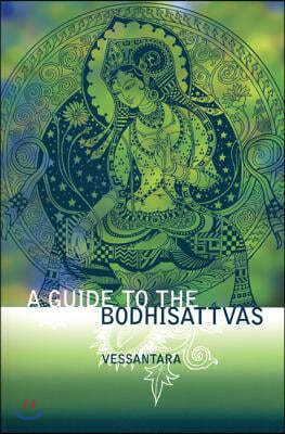 A Guide to the Bodhisattvas