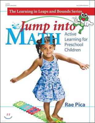 Jump Into Math: Active Learning for Preschool Children