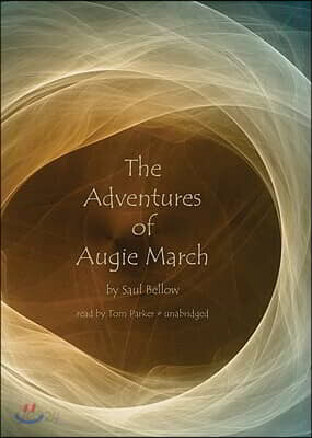 The Adventures of Augie March