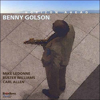 Benny Golson ( ) - Horizon Ahead                                       