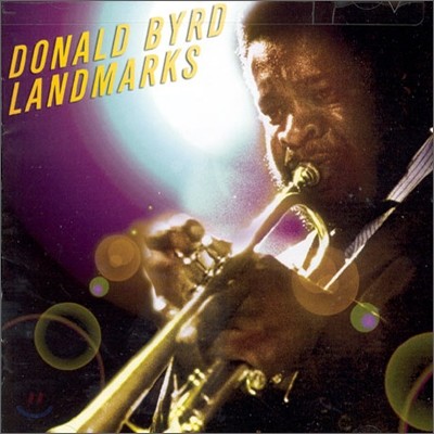 Donald Byrd - Landmarks