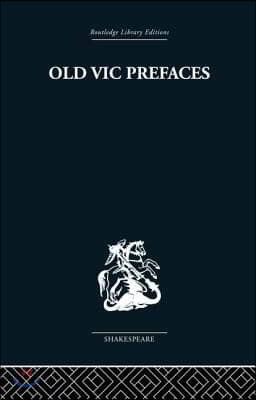 Old Vic Prefaces